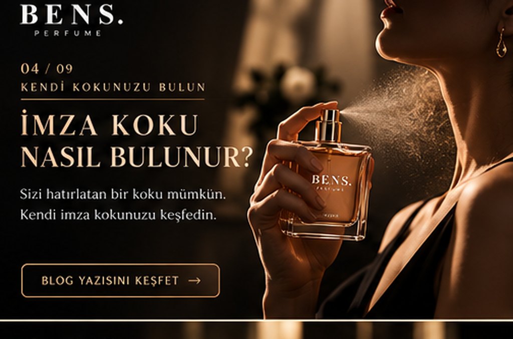 İmza Koku Nasıl Bulunur? Sizi Hatırlatan Parfümü Seçmenin Yolu